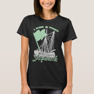 I Run On A Tight Shipwreck Mom Of Twins T-Shirt