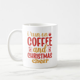 I run on coffee Christmas gift mug