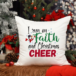 I Run On Faith and Christmas Cheer Inspirational Throw Pillow