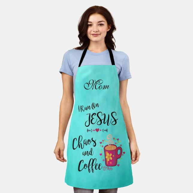 I Run On Jesus, Chaos And Coffee Apron (Worn)