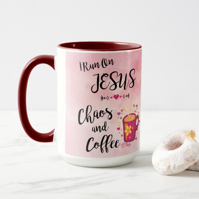 I Run On Jesus, Chaos and Coffee Mug (With Donut)