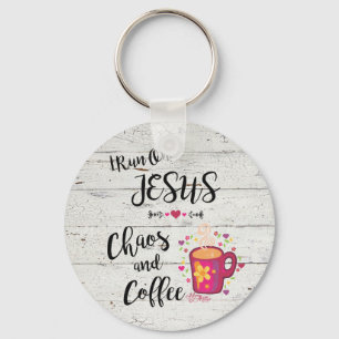 I Run On Jesus, Chaos & Coffee Keychain