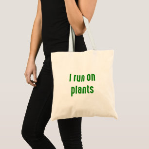 I run on plants tote bag