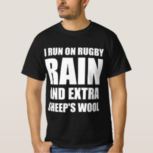 I run on rugby rain and extra sheep’s wool T-Shirt