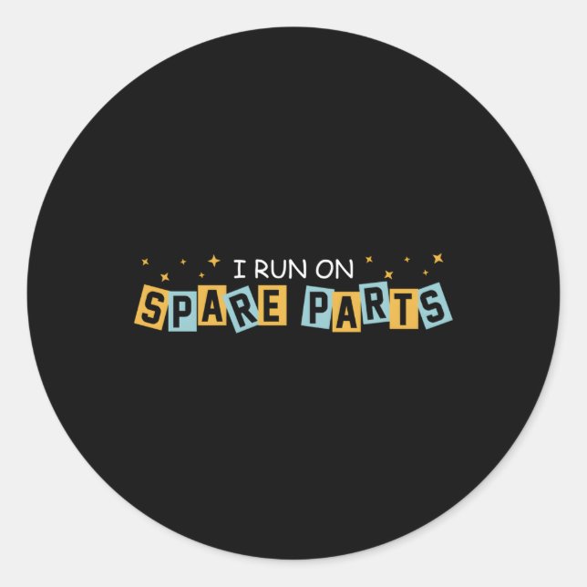 I Run On Spare P Liver Transplant Survivor Classic Round Sticker (Front)