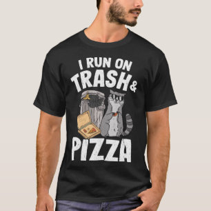 I Run On Trash And Pizza Raccoon Pullover Hoodie