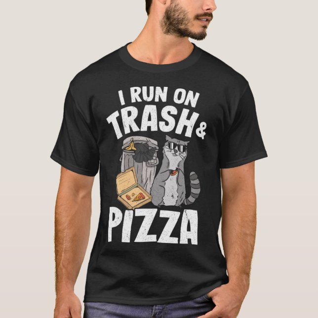I Run On Trash And Pizza Raccoon Pullover Hoodie (Front)