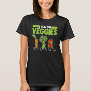 I Run On Veggies Carrot Broccoli Vegan Food Vegeta T-Shirt