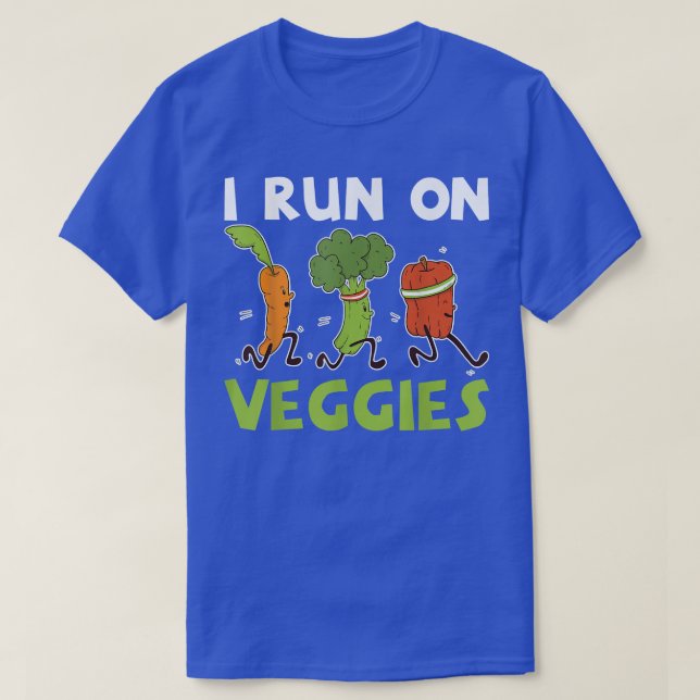 I Run On Veggies Fruit Vegetables Vegetarian T-Shi T-Shirt (Design Front)