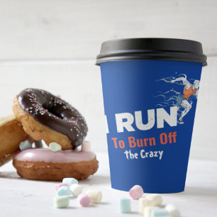 I run   paper cups