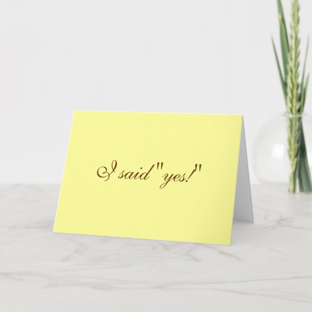 I said "yes!" announcement (Front)