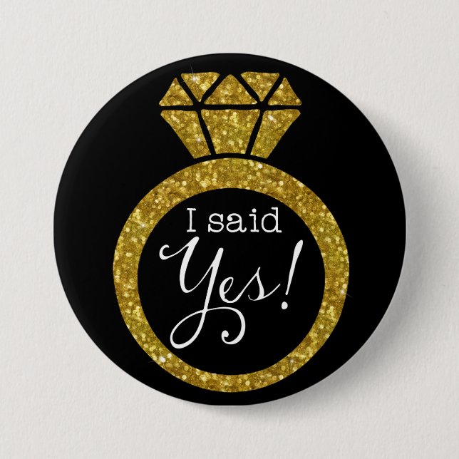 I Said Yes! Gold Bling Ring Bride-To-Be Button (Front)