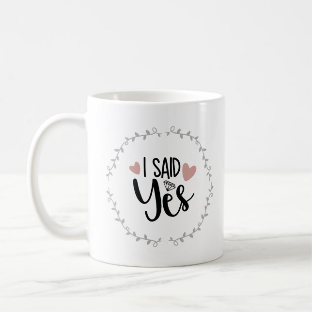 I said yes mug (Left)
