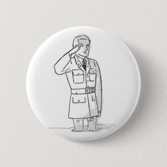 I Salute You 2 Inch Round Button (Front)