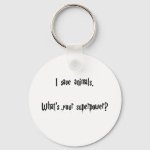 I Save Animals Keychain