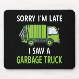 I Saw a Garbage Truck Costume  Recycling Garbage Mouse Pad