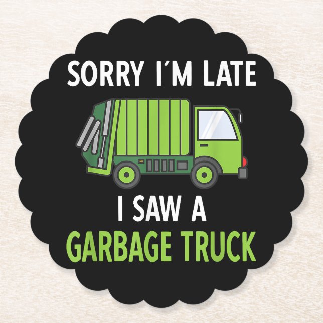I Saw a Garbage Truck Costume  Recycling Garbage Paper Coaster (Front)