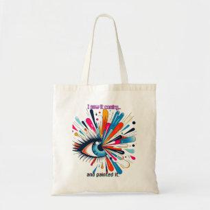 "I Saw It Coming and Painted It – Intuitive Vision Tote Bag