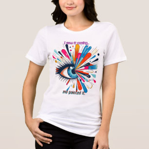 "I Saw It Coming and Painted It – Intuitive Vision Tri-Blend Shirt