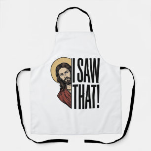 I Saw That Funny Religious Peek Graphic Design_1 Apron