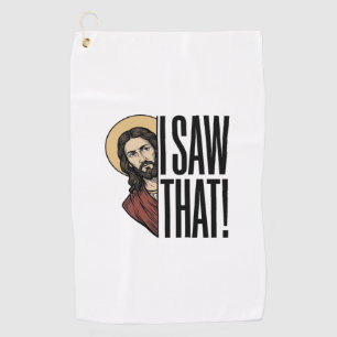 I Saw That Funny Religious Peek Graphic Design_1 Golf Towel