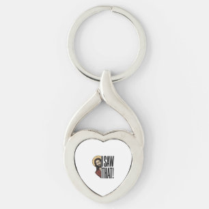 I Saw That Funny Religious Peek Graphic Design_1 Keychain