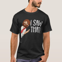 I Saw That Jesus Christmas Funny Meme Religious Ch