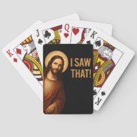 I Saw That Jesus Funny Christian Quote