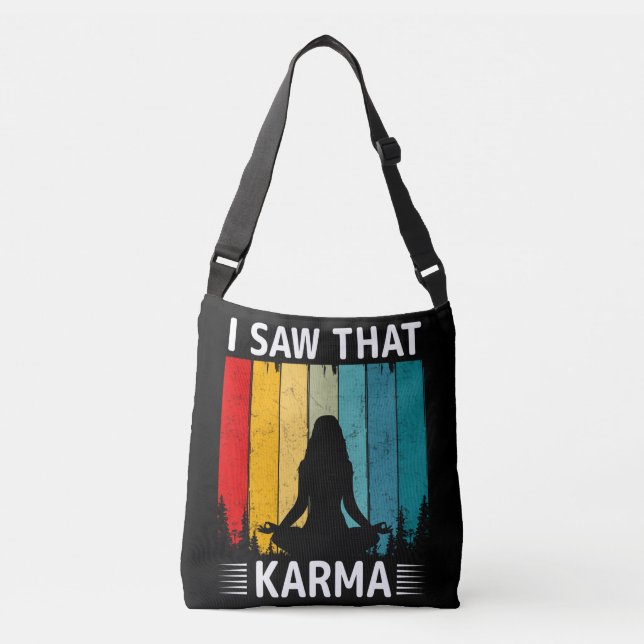 I Saw That Karma Crossbody Bag (Front)