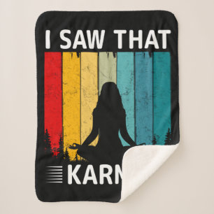 I Saw That Karma Sherpa Blanket