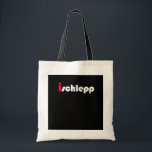 I Schlepp Budget Tote Bag<br><div class="desc">I Schlepp Budget Tote Bag. Canvas bag with black handle,  featuring the schlepper's motto.</div>