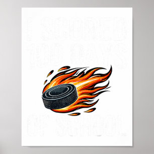 I Scored 100 Days Of School Hockey Kids Student Te Poster
