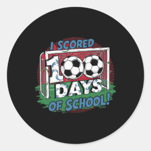 I Scored 100 Days Of School Soccer Player Smarter Classic Round Sticker