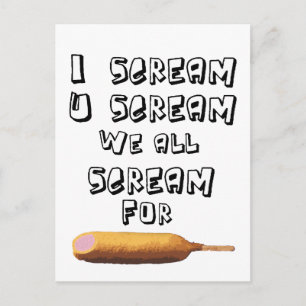 I Scream 4 corndogs Postcard