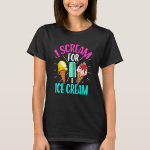 I Scream For Ice Cream Summer Frozen Gelato T-Shirt