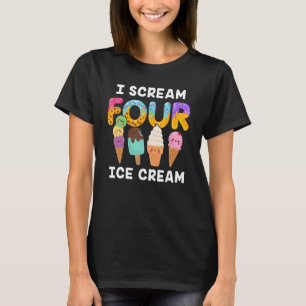 I Scream Four Ice Cream Kids Boy Girl 4th Birthday T-Shirt