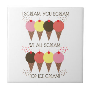 I Scream You Scream We All Sc Tile