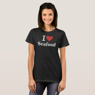 I ❤️ Seafood for Employees CUSTOM Women's T-Shirt