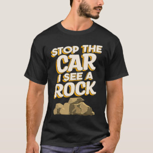 I See A Rock Geology Geologist Rocks Collector Gra T-Shirt