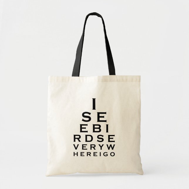 I See Birds Eyechart Tote Bag (Front)