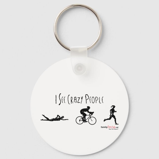 I See Crazy People Keychain (Front)