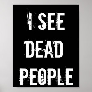 I See Dead People Funny Halloween For Gamers  Poster