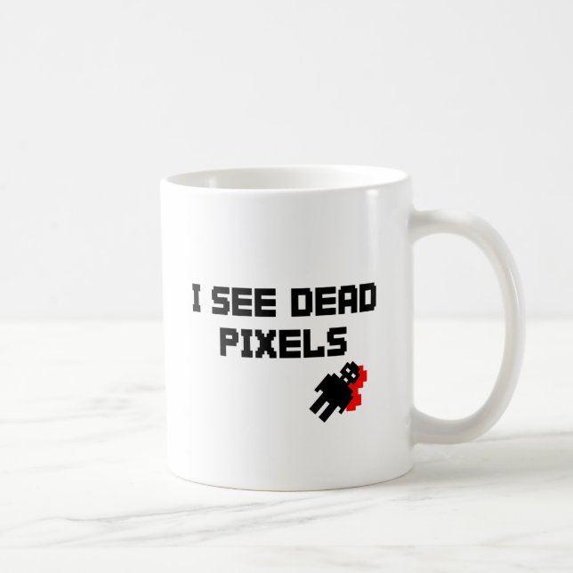 I See Dead Pixels Coffee Mug (Right)