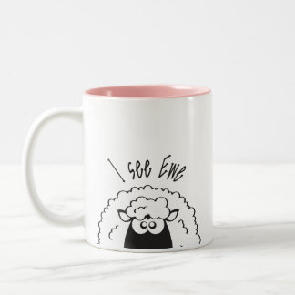 I see ewe Two-Tone coffee mug