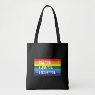 I See I Love You I Accept You Gay Pride LGBT Shirt Tote Bag