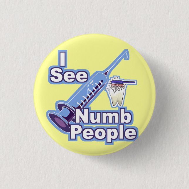 I See Numb People 1 Inch Round Button (Front)