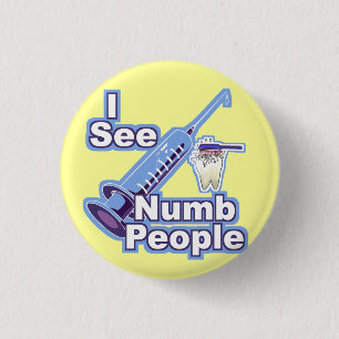 I See Numb People 1 Inch Round Button