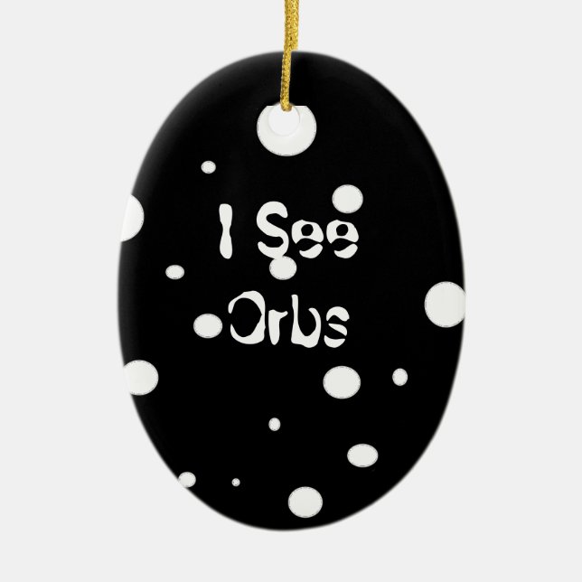 I See Orbs-oval ornament (Front)
