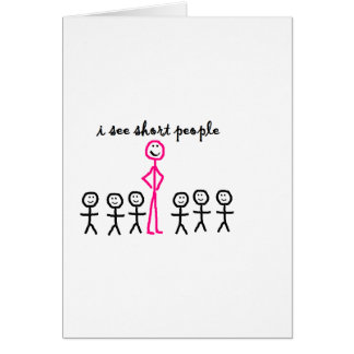 I See Short People