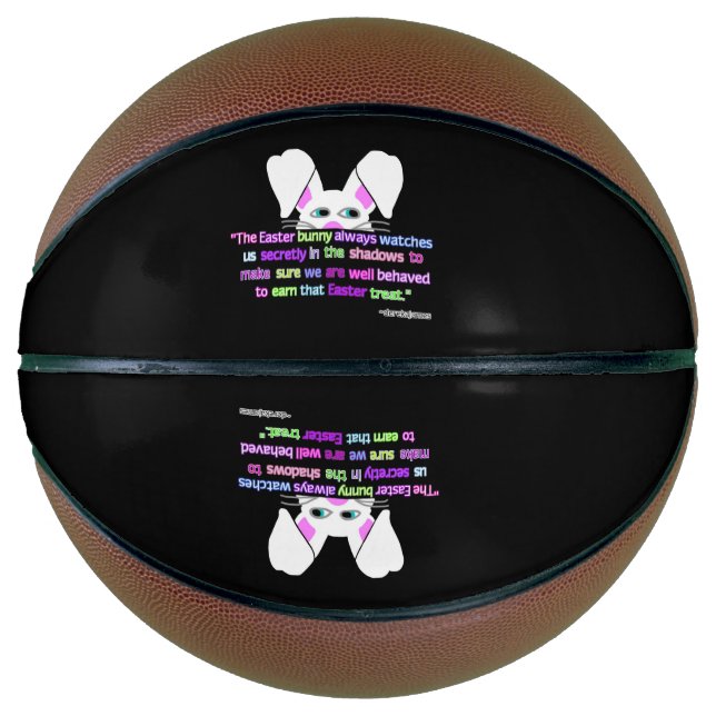 I See You, Easter Bunny Basketball (Front)